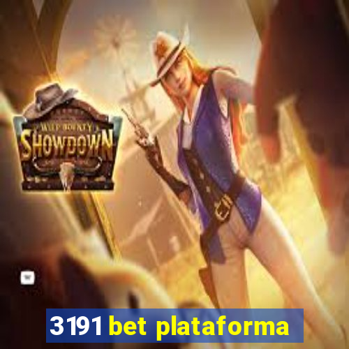 3191 bet plataforma